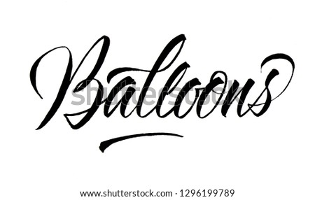 Ballons calligraphy lettering