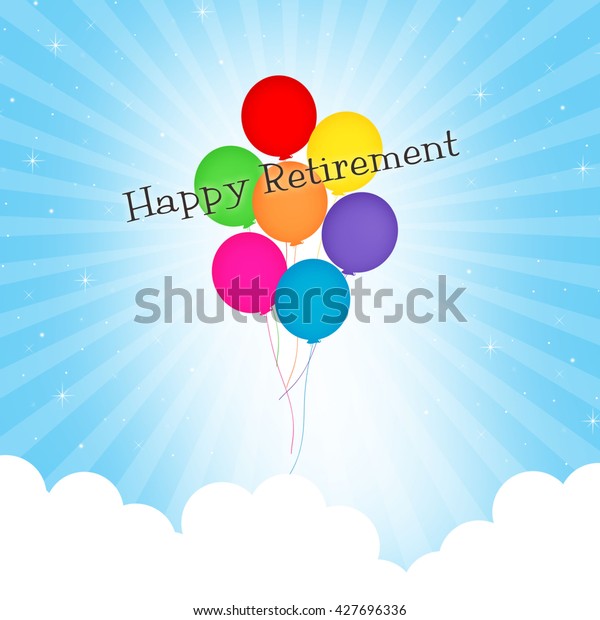 Balloons Happy Retirement Stock Illustration 427696336