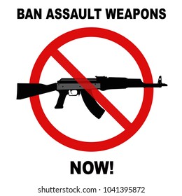 Ban Assault Weapons Now Prohibited Sign Against A White Background