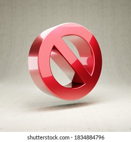 Ban icon. Red glossy Ban symbol isolated on white concrete background. Modern icon for website, social media, presentation, design template element. 3D render. - Shutterstock ID 1834884796