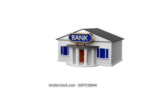 Bank Building, A Minimalist 3d Render On White Background. Large Sign On Top Of The Roof Of A White Building With Columns. Financial Institution On White Background, Symbol Of The Banking Industry.