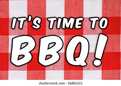 Barbecue  concept. Classic plaid table cloth "It's time to BBQ!" - Powered by Shutterstock