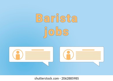 Barista jobs. Barista text on blue background. Job or employee search concept. Recruiting employees to company. Wallpaper with text Barista jobs - Powered by Shutterstock