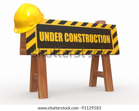 Barrier with text under construction and hardhat. 3d