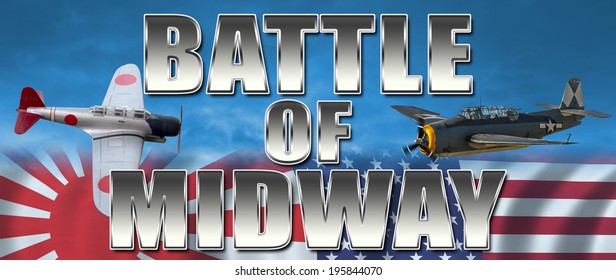 Battle Of Midway Banner For The Pacific War Between Japan And USA. Torpedo Bomber And Japanese Fighter