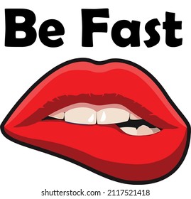 Be fast with red lips