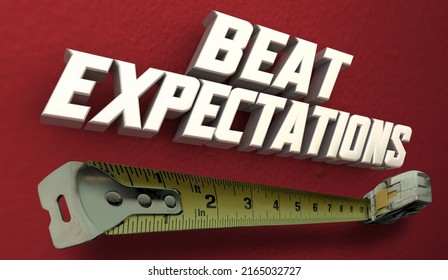 Beat Expectations Measure Up Surpass Exceed Goal Measuring Tape 3d Illustration