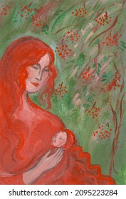 Beautiful Woman In Red Madonna With A Baby In Her Arms. Calm Happy Face Of Mother's Woman. The Female Holds A Baby In Her Hands Against The Background Of Green Forest And Red Berries. Fertility. 