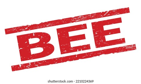 BEE Text Written On Red Rectangle Stamp Sign.