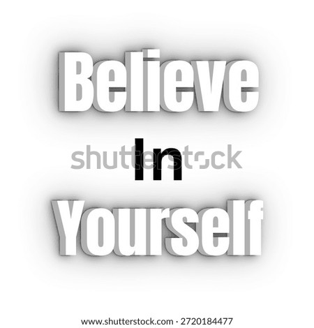 Believe In Yourself Font, Simple Font and Unique Style, Black and White Color Font, White Background, Believe In Yourself Lettering