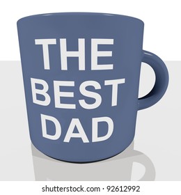 The Best Dad Mug Showing Cool Fathers