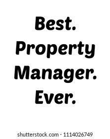 Best. Property Manager. Ever.