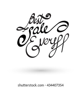 Best Sale Ever Lettering Hand Drawn Illustration.