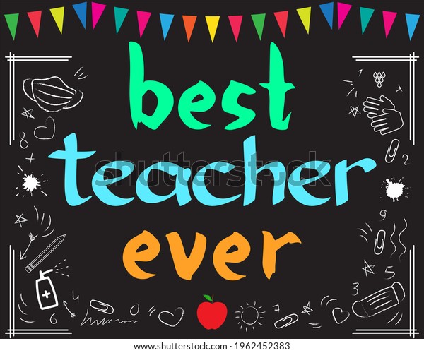 Best Teacher Ever School Concept Education Stock Illustration ...