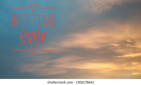 Best Time Ever Stock Illustration 1306178641 | Shutterstock