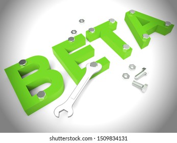 Beta Version Concept Icon Used For Demos Or Test Software. A Trial Or Testing Of Experimental Apps Open To The Public - 3d Illustration