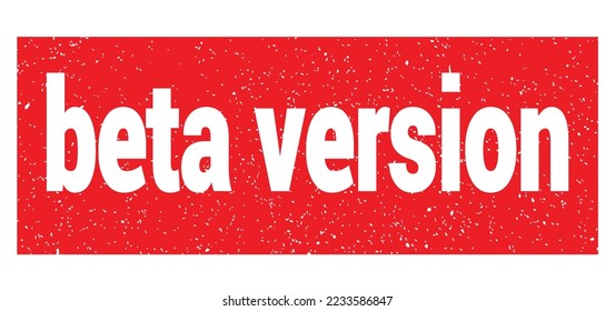 beta version text written on red grungy stamp sign.