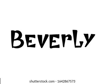 171 Name beverly Images, Stock Photos & Vectors | Shutterstock