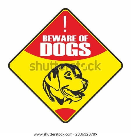 BEWARE OF DOGS VECTOR IMAGE