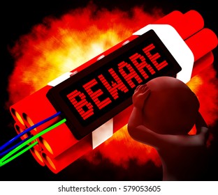 Beware Dynamite Sign Means Caution Or Warning 3d Rendering