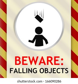 Beware: Falling Object Signs For Maintenance And Construction Work Use