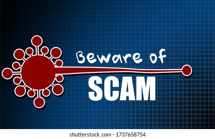 Beware of scam related to Coronavirus Covid-19, 3d rendering