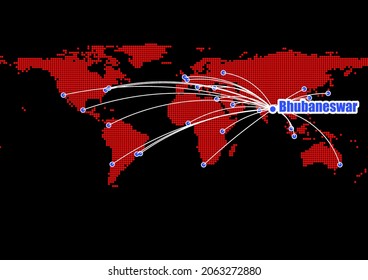 Bhubaneswar India concept,connections of Bhubaneswar India to other major cities around the world on world map made of red dots.