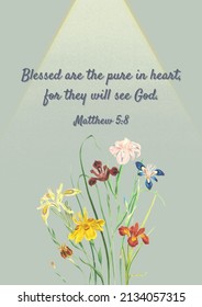 Bible Verse: Pure In Heart (Matthew 5:8)