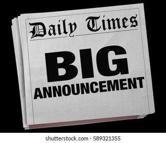 Big Announcement News Story Headline Newspaper 3d Illustration