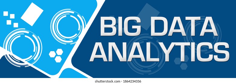 Big Data Analytics Text Written Over Stock Illustration 1864234336 ...