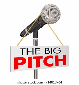 The Big Pitch Proposal Presentation Microphone Sign 3d Illustration