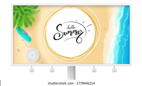 Billboard, Summer Beach Seashore. Hand Drawn Calligraphy And Brush Lettering. Tropical Landscape With Ocean, Gold Sand, Sun Umbrella, Surfboard, Top Down View. 3d Illustration