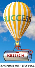 Biotech And Success - Shown As Word Biotech On A Fuel Tank And A Balloon, To Symbolize That Biotech Contribute To Success In Business And Life, 3d Illustration