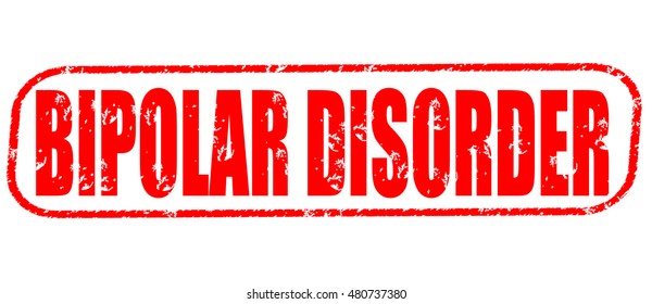 Bipolar Disorder Red Stamp On White Stock Illustration 480737380 ...