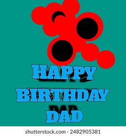 Birthday celebrations for your lovely dad .the image impress your dad and celebrate birthday all off you. - Powered by Shutterstock