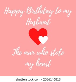 birthday wishes for lovely husband. white lettering on pink background. - Powered by Shutterstock