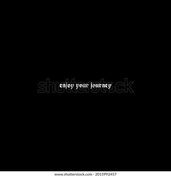 Black Background Motivational Words Written White Stock Illustration