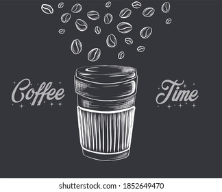 Black Board And Chalk Style Take Away Coffee Cup With Coffee Beans Above And Beautiful Coffee Time Calligraphy In Its Two Sides 