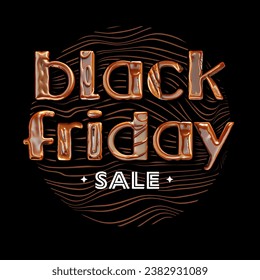 Black friday sale realistic  typography with dripping chocolate and caramel pattern letters celebration food and beverages banner - Powered by Shutterstock