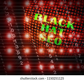 Black Hat Seo Website Optimization 3d Illustration Shows Search Engine Marketing Such As Linkbuilding Keywords Ranking And Promotion