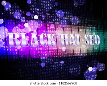 Black Hat Seo Website Optimization 3d Illustration Shows Search Engine Marketing Such As Linkbuilding Keywords Ranking And Promotion