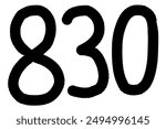 black number on white background. 830