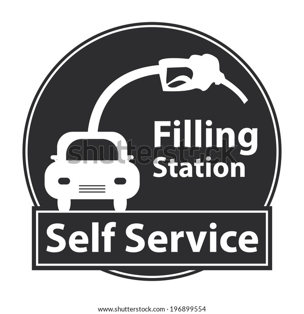 Black Self Service Fuel Filling\
Station Icon, Label or Sticker Isolated on White\
Background