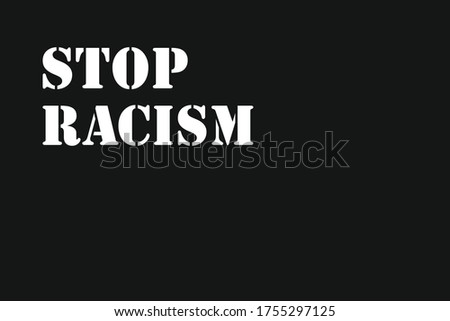 Similar – Stop Racism stoppen Faust