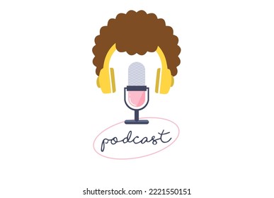 Black woman podcast concept logo. Artistic podcast cover design. Female podcast. Flat cartoon. Podcast recording and listening, online broadcasting, audio streaming service. Afro natural hair. - Powered by Shutterstock