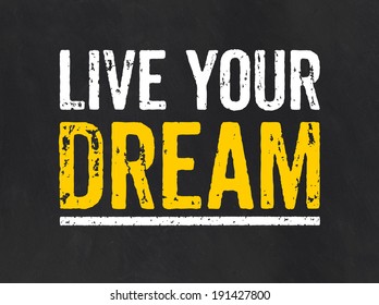 288 Fulfil Your Dreams Images, Stock Photos & Vectors | Shutterstock