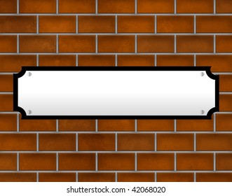 Blank Street Sign On Brick Wall - Add Your Own Road Name