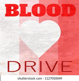 Blood Drive Design On Wood Grain Texture