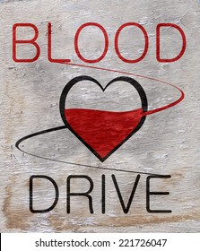 Blood Drive Sign With Wood Texture Grain