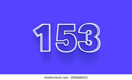 Blue 3d Number 153 Isolated On Stock Illustration 2046684521 | Shutterstock